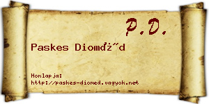 Paskes Dioméd névjegykártya